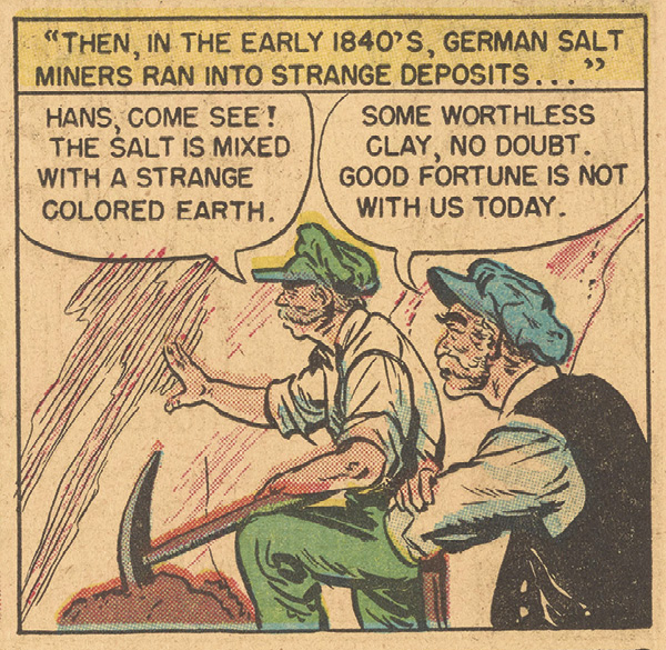 4 Excerpt from a comic strip about the use of potash ores in synthetic fertilizers. Ceramic materials connect us to disparate ideologies, economies, environmental processes, and cultural practices. Excerpted from: Commercial Comics, Inc. and National Fertilizer Association, The Conquest of Hunger: Featuring Prosper Plenty and His Magical Chemicals, 1951. Photo: Science History Institute, Philadelphia, PA, digital.sciencehistory.org/works/wkhj76n.